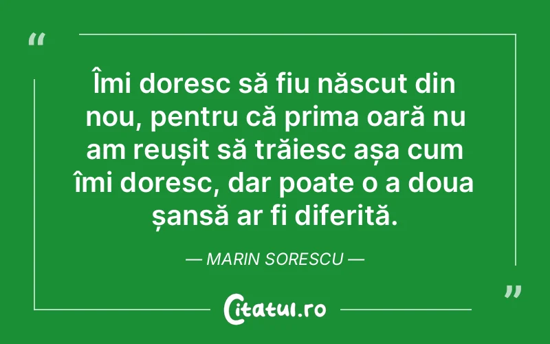 Citat Marin Sorescu - citate viata