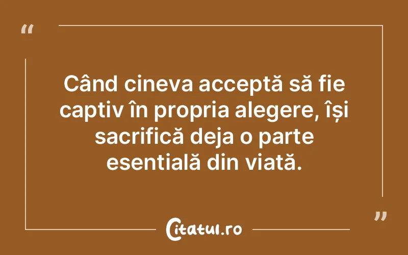 Citat Autor necunoscut - citate viata