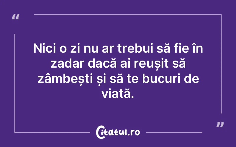 Citat Autor necunoscut - citate viata