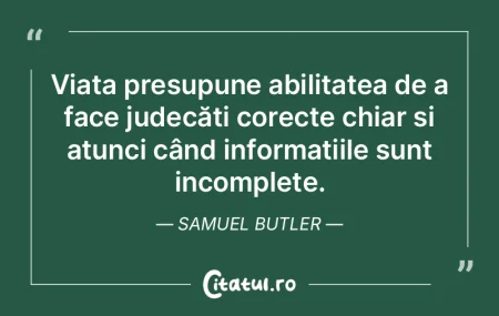 Trăirea vieții capătă sens doar atun...