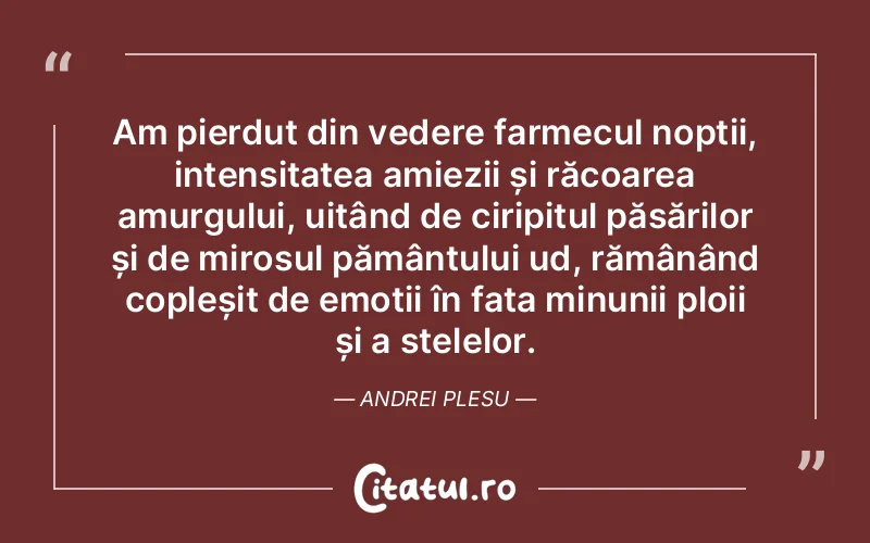 Citat Autor necunoscut - citate viata