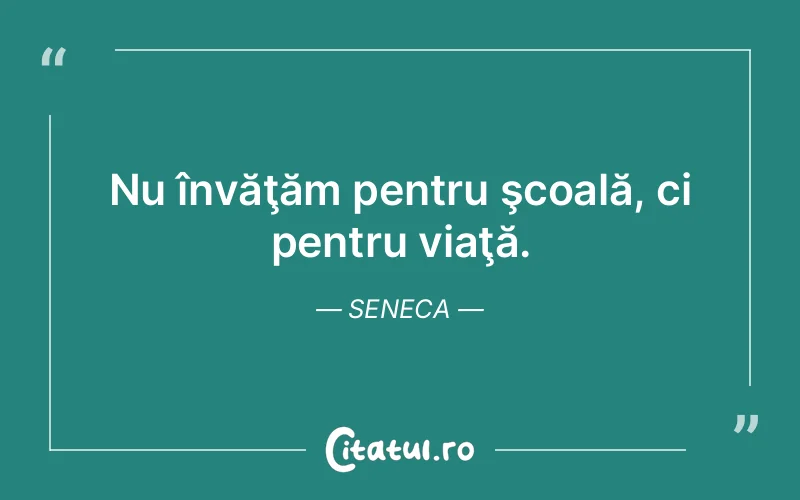 Citat Seneca - citate viata