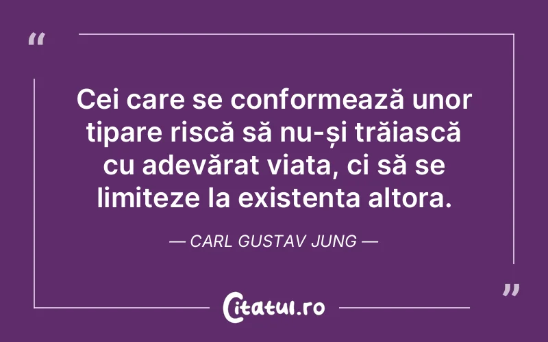 Citat Carl Gustav Jung - citate viata