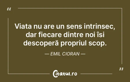 Viața este un șir de experiențe, iar ...