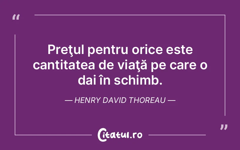 Citat Henry David Thoreau - citate viata