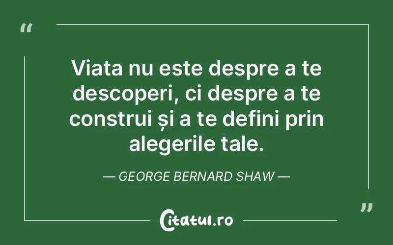 Citat George Bernard Shaw - citate viata