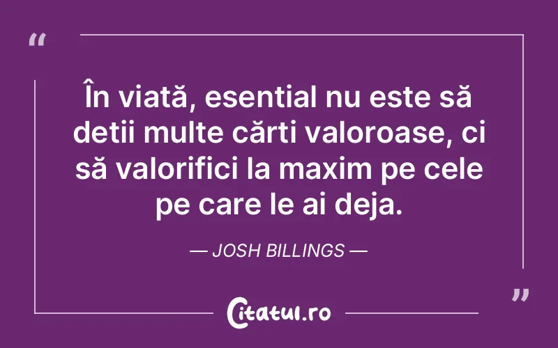 Citat Josh Billings - citate viata