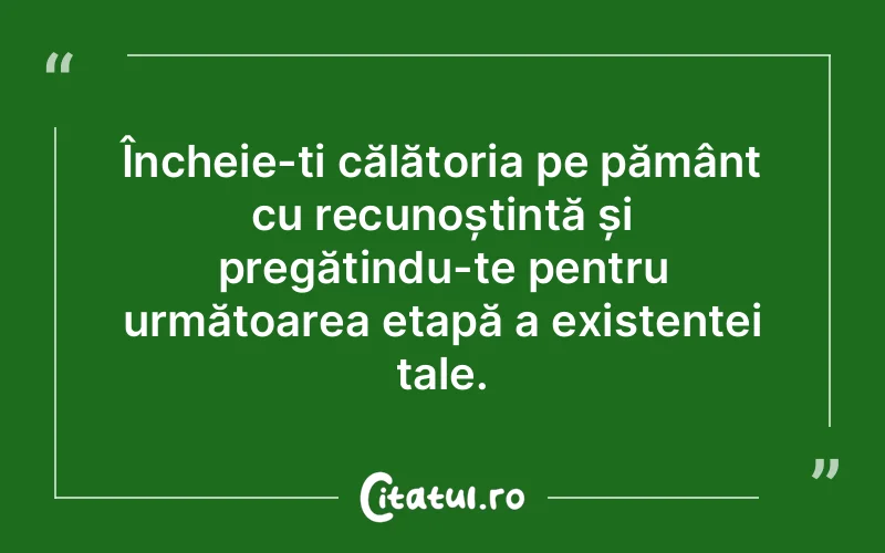 Citat Autor necunoscut - citate viata