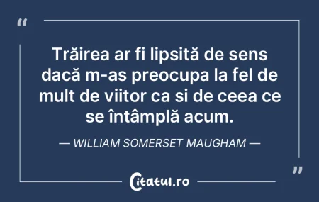 Trebuie să ne bucurăm intens de tot ce... Trebuie să ne bucurăm intens de tot ce...