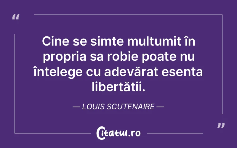 Citat Louis Scutenaire - citate viata