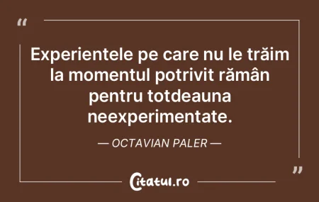 Așteptarea ne face să credem că acți... Așteptarea ne face să credem că acți...