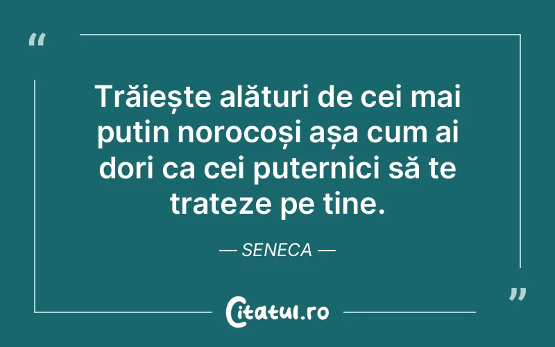 Citat Seneca - citate viata