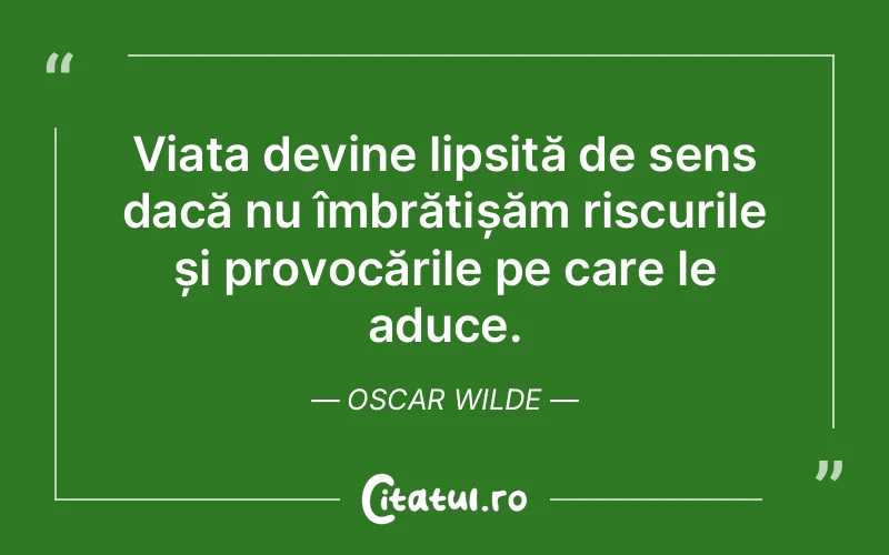 Citat Oscar Wilde - citate viata