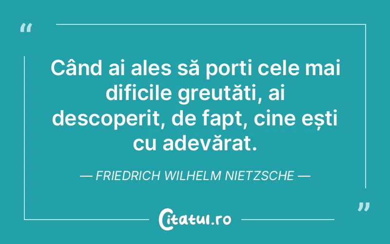 Citat Friedrich Wilhelm Nietzsche - citate viata
