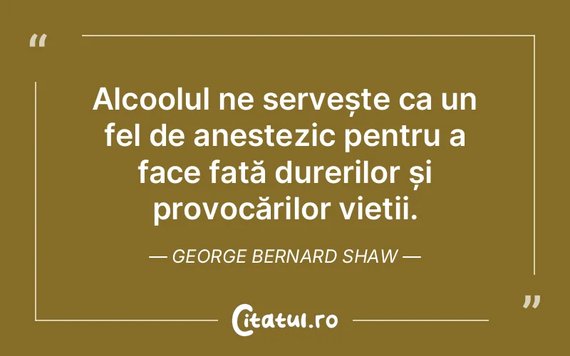 Citat George Bernard Shaw - citate viata