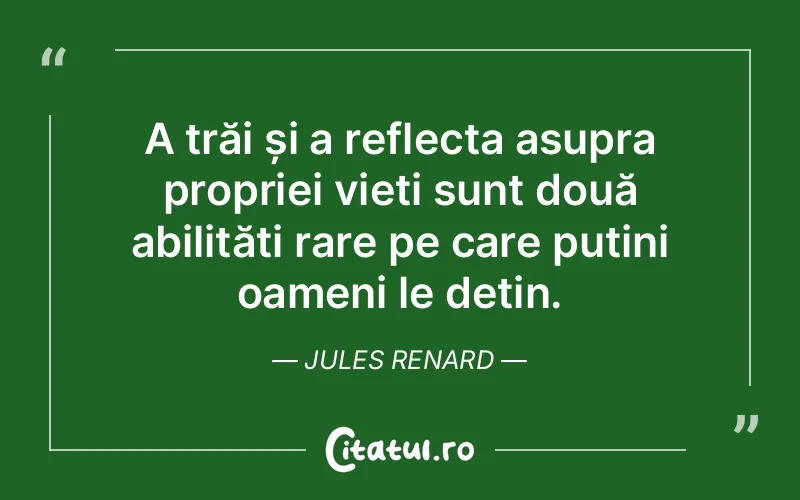 Citat Jules Renard - citate viata