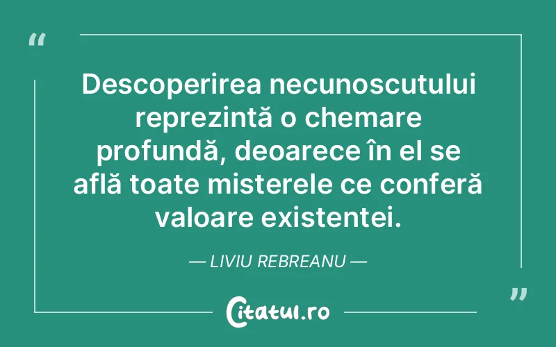 Citat Liviu Rebreanu - citate viata