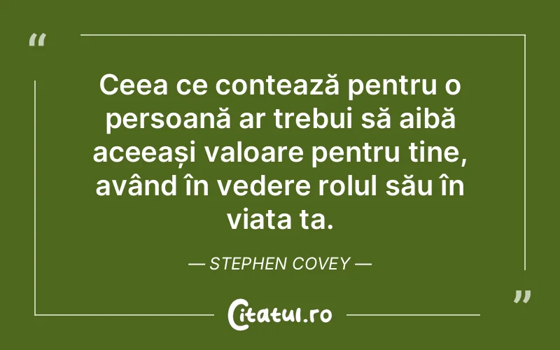 Citat Stephen Covey - citate viata