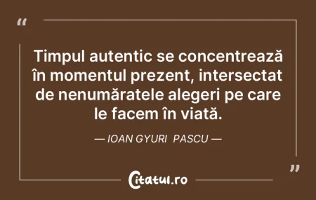 ViaÈ›a ne învață că, uneori, chiar È... ViaÈ›a ne învață că, uneori, chiar È...