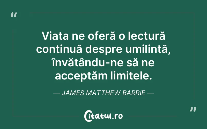 Citat James Matthew Barrie - citate viata