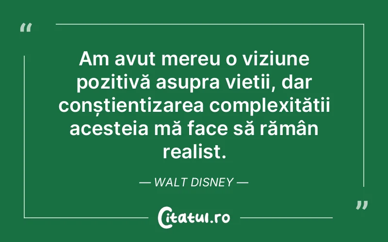 Citat Walt Disney - citate viata