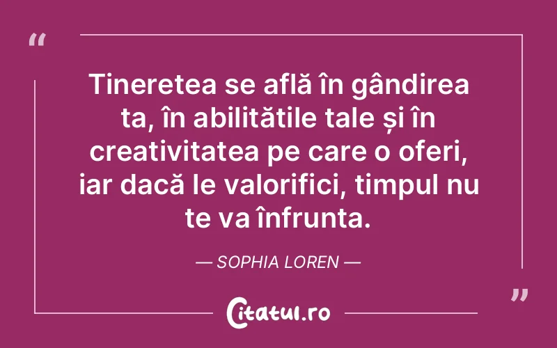 Citat Sophia Loren - citate viata