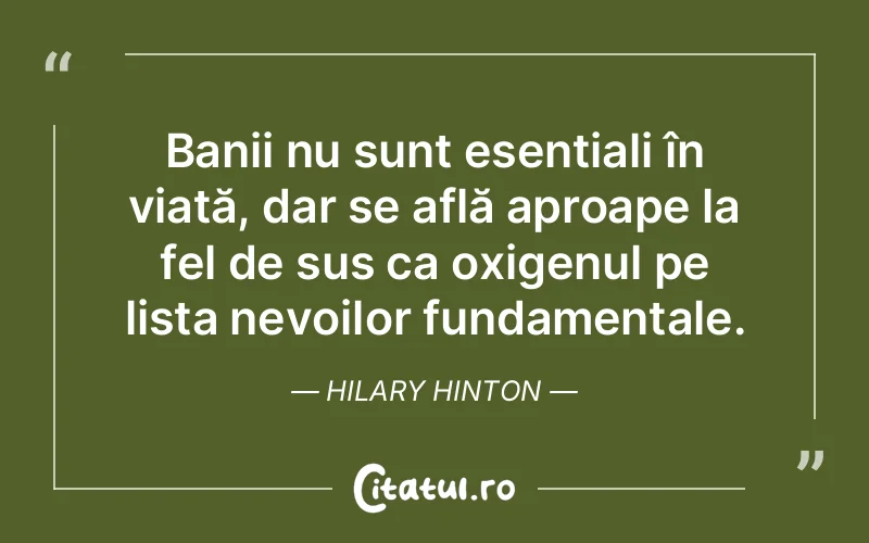 Citat Hilary Hinton - citate viata