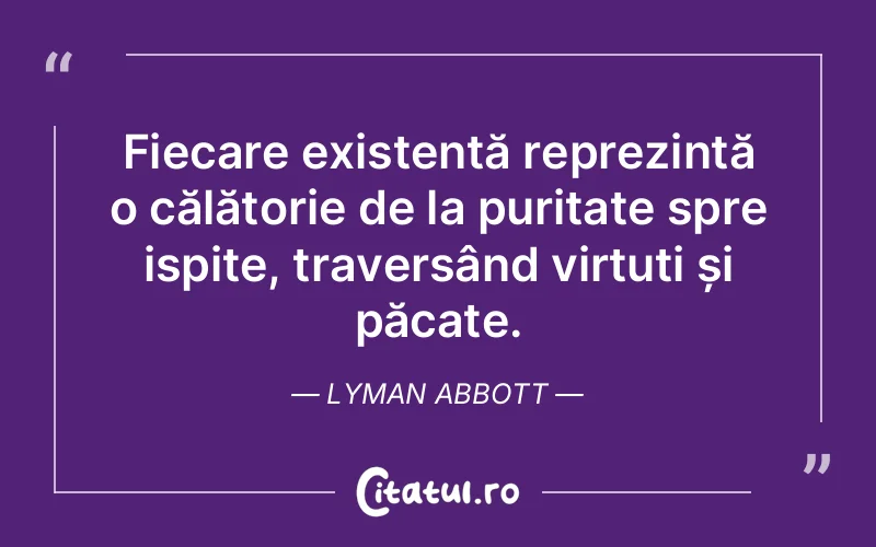 Citat Lyman Abbott - citate viata