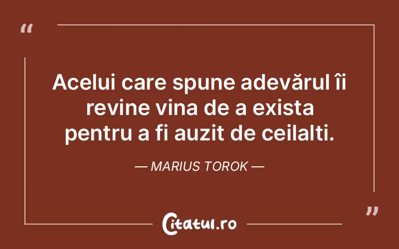 Citat Marius Torok - citate viata