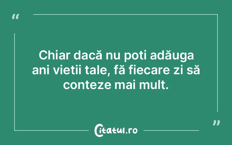 Citat Autor necunoscut - citate viata