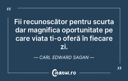 Există momente în viață când, privi...