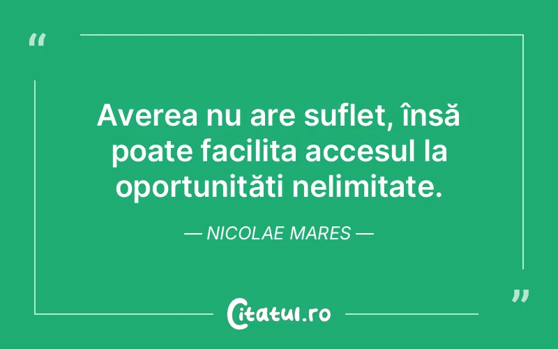 Citat Nicolae Mares - citate viata