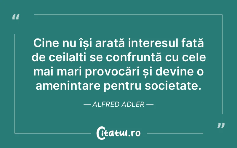 Citat Alfred Adler - citate viata