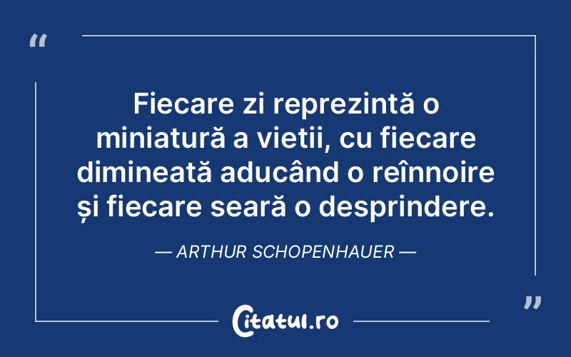 Citat Arthur Schopenhauer - citate viata