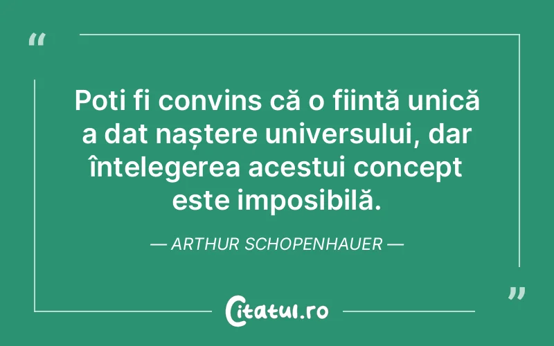 Citat Arthur Schopenhauer - citate viata