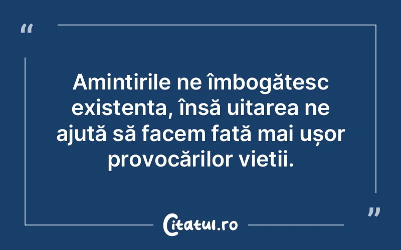 Citat Autor necunoscut - citate viata