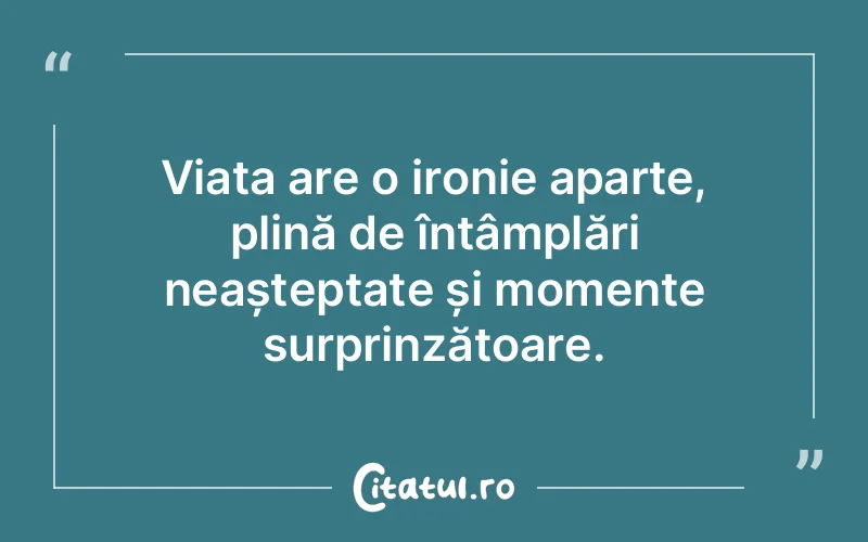 Citat Autor necunoscut - citate viata