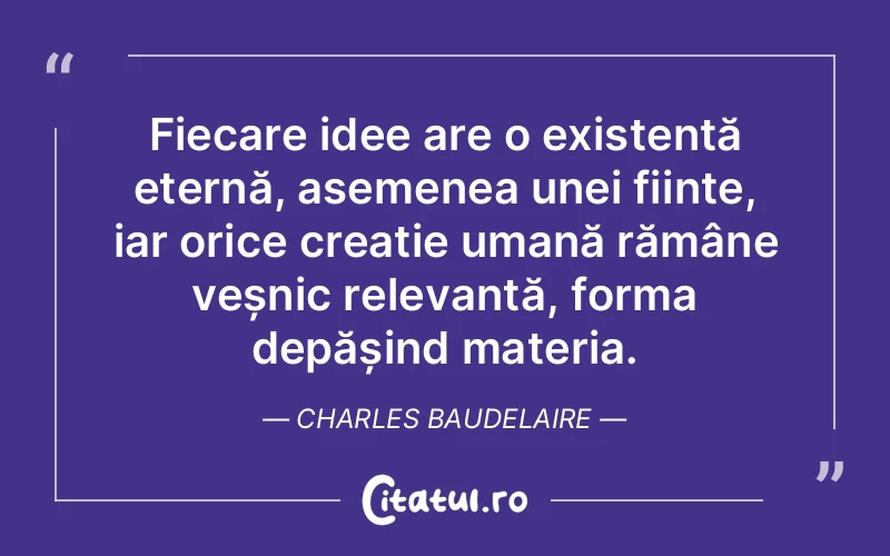 Citat Charles Baudelaire - citate viata