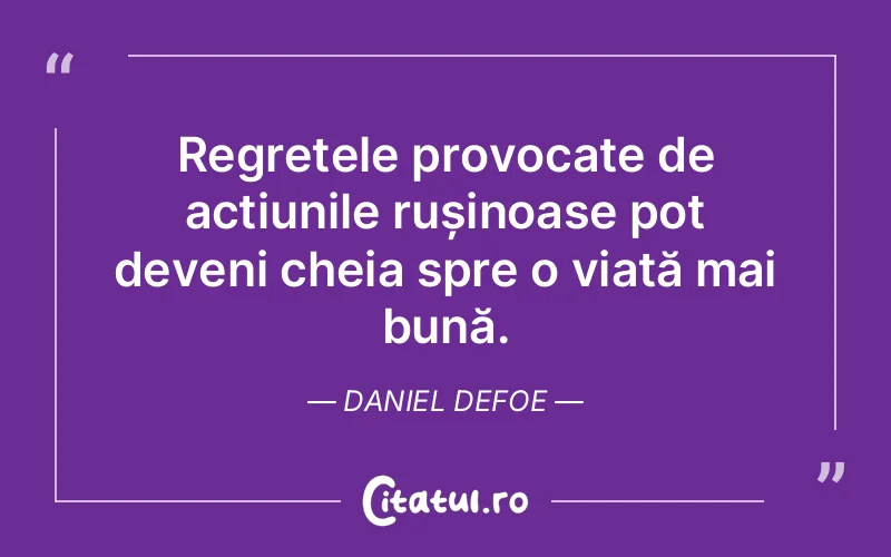 Citat Daniel Defoe - citate viata