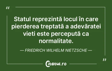 Cine trăiește nu poate evalua adevăra...