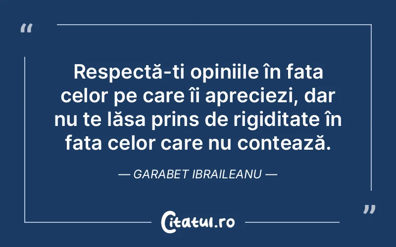 Citat Garabet Ibraileanu - citate viata