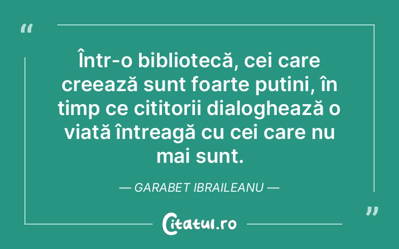Citat Garabet Ibraileanu - citate viata
