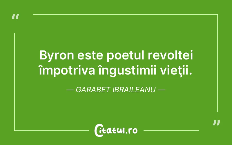 Citat Garabet Ibraileanu - citate viata