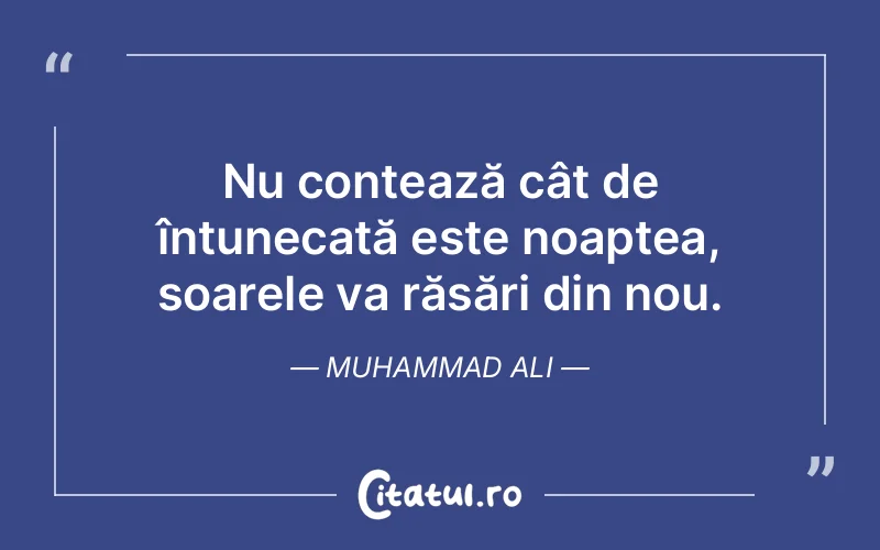 Citat Muhammad Ali - citate viata