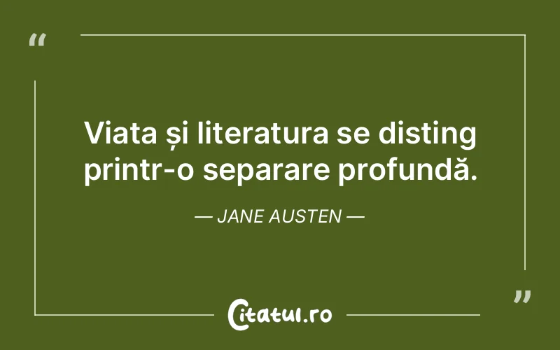 Citat Jane Austen - citate viata