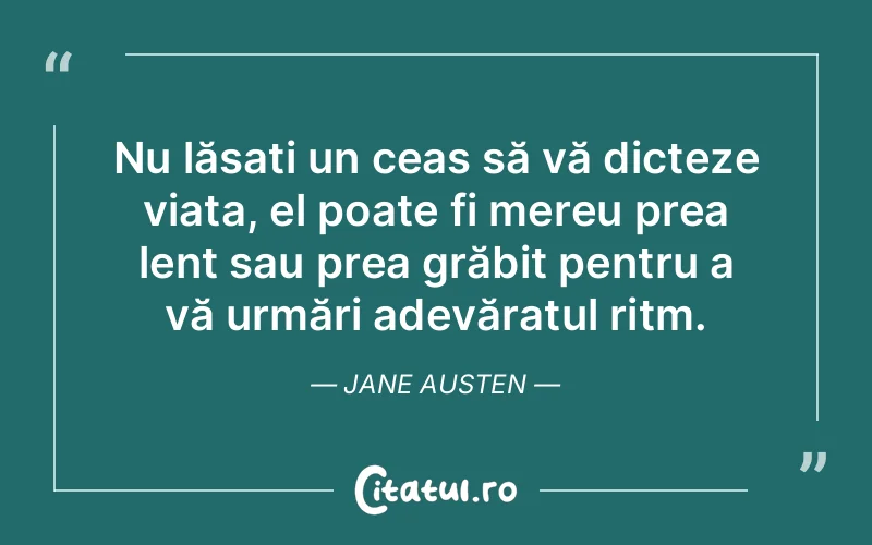 Citat Jane Austen - citate viata