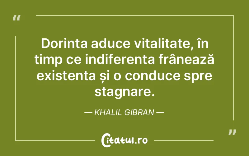 Citat Khalil Gibran - citate viata