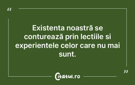 A produce o operă care să reflecte via... A produce o operă care să reflecte via...
