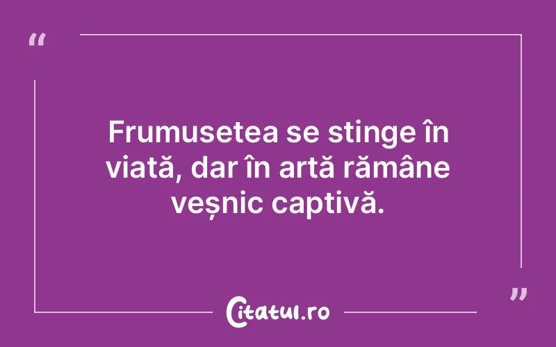 Citat Autor necunoscut - citate viata