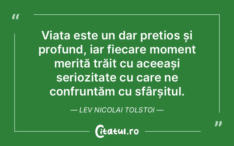Citat Lev Nicolai Tolstoi - citate viata